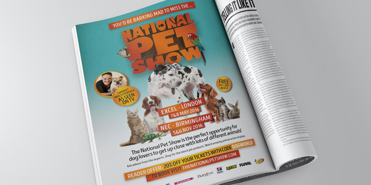 Marketing campaign for National Pet Show by Red Giant London